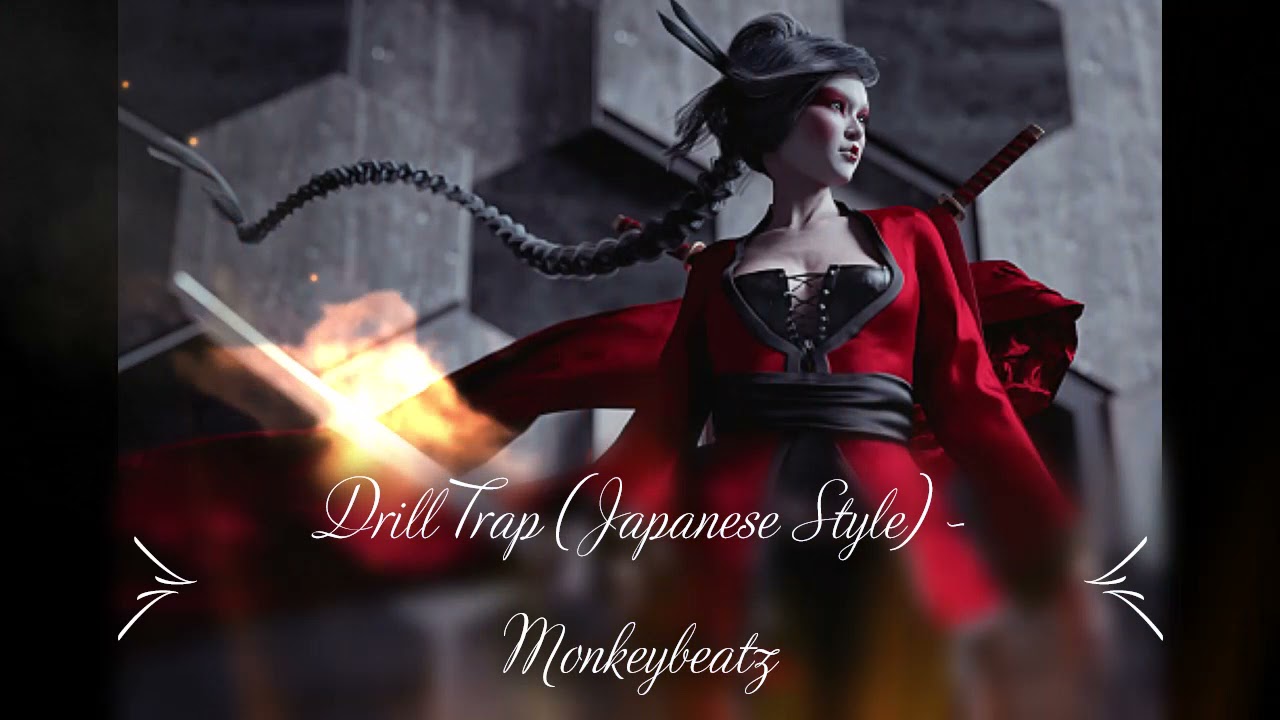 Drill Trap Beat (Japanese Style) - Monkeybeatz