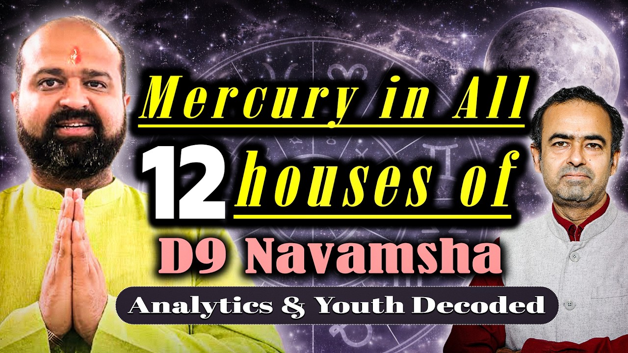 Mercury in All 12 Houses of D9 Navamsha Chart The Secret of Your Divine Intelligence Budh Navamsha