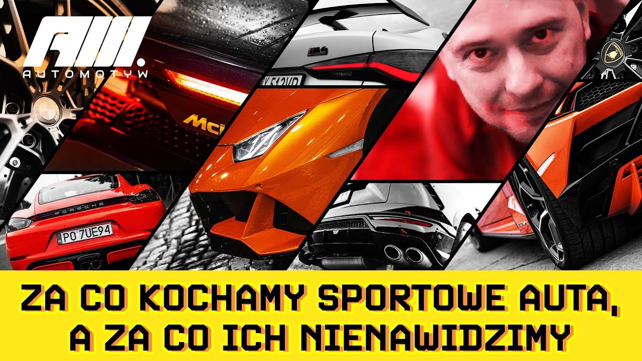 Wady i zalety sportowych aut, czyli dlaczego kupujemy nierozsądne samochody