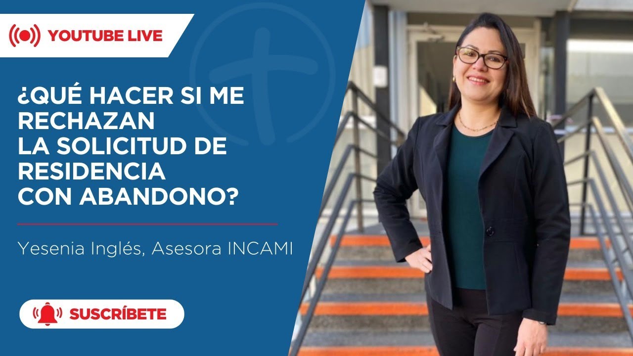 ¿Qué hacer si me rechazan la solicitud de residencia con abandono?