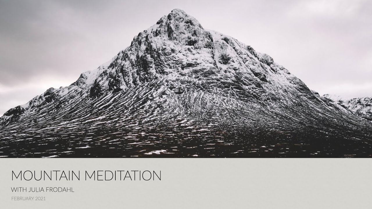 Mountain Meditation with Julia Frodahl