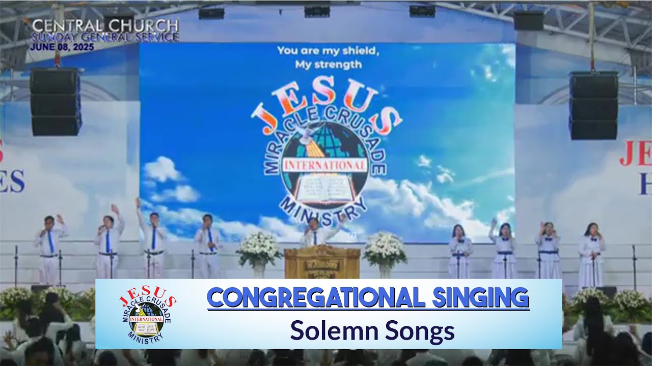 JMCIM | Congregational Singing | Solemn Songs | June 8, 2025