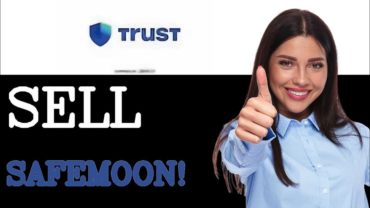 How To Sell Safemoon On Trust Wallet (2025)