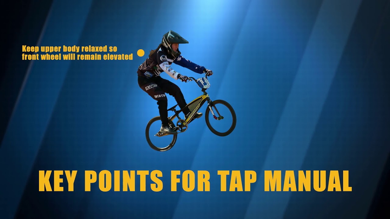 BMXA's Advanced Coaching Tips - Tap Manual