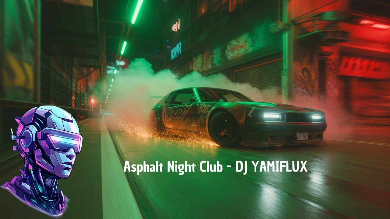 ASPHALT NIGHT CLUB 2026 ⚡ Night Drift | DJ YAMIFLUX