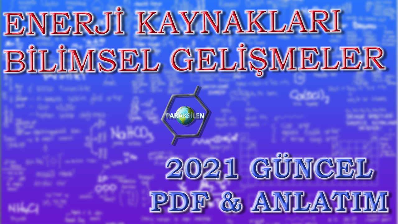 AYT KİMYA 2021 -  ENERJİ KAYNAKLARI VE BİLİMSEL GELİŞMELER