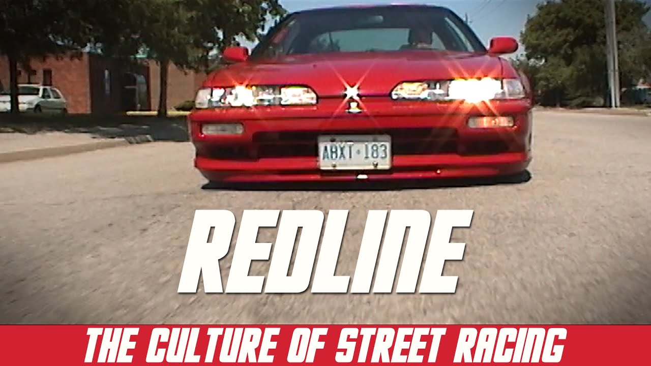 REDLINE - The Culture of Street Racing