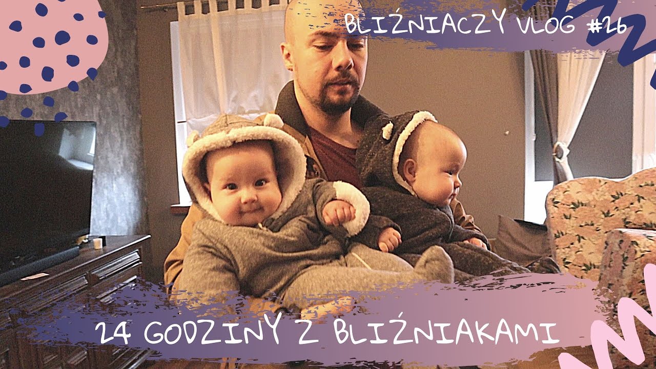24 godziny z Bliźniakami | BLIŹNIACZY VLOG #26