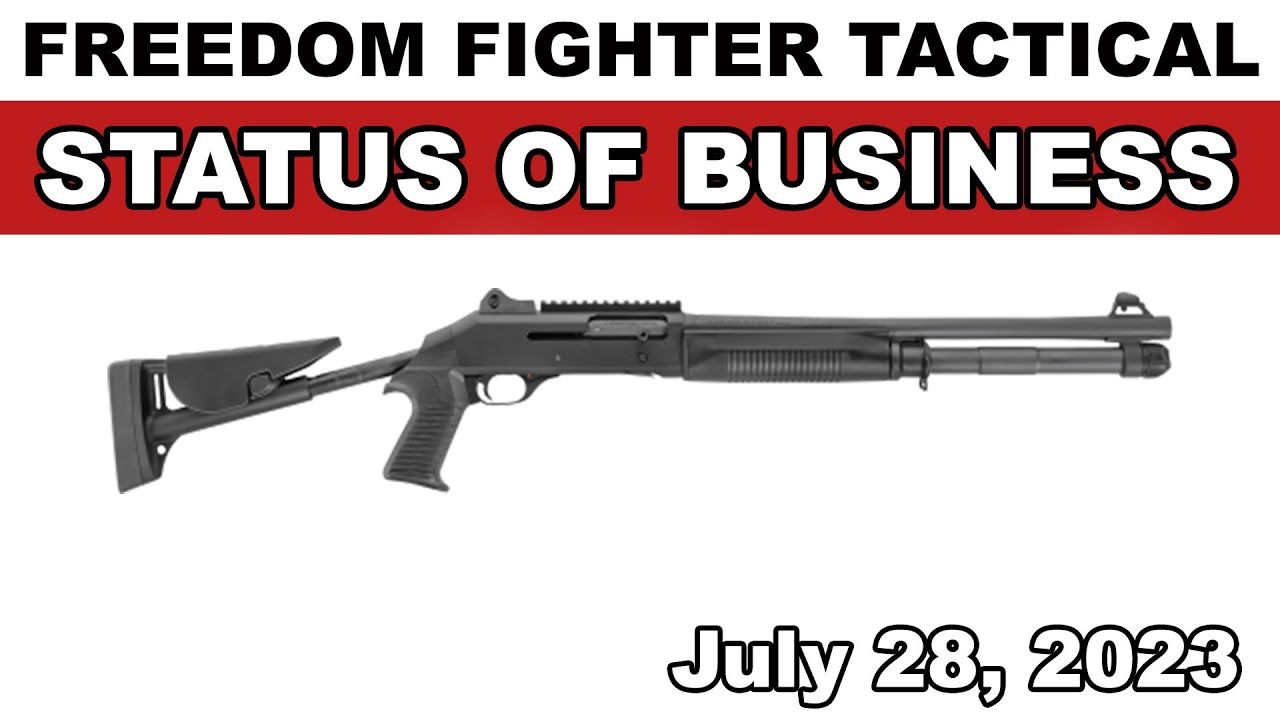 Freedom Fighter Tactical Benelli M4 Aftermarket Parts 7.28.23 Status of Business + Inventory