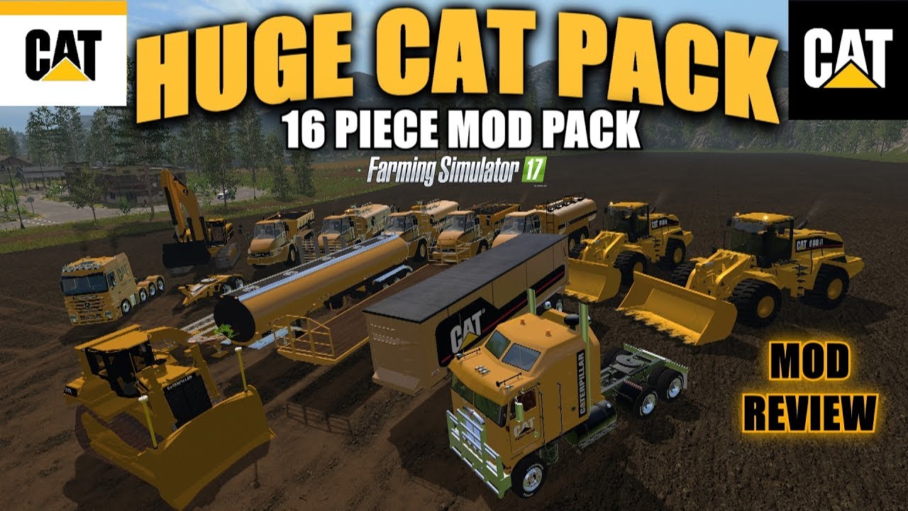 Farming Simulator 17 - Huge Cat Pack (16 Piece Mod Pack Updated) 