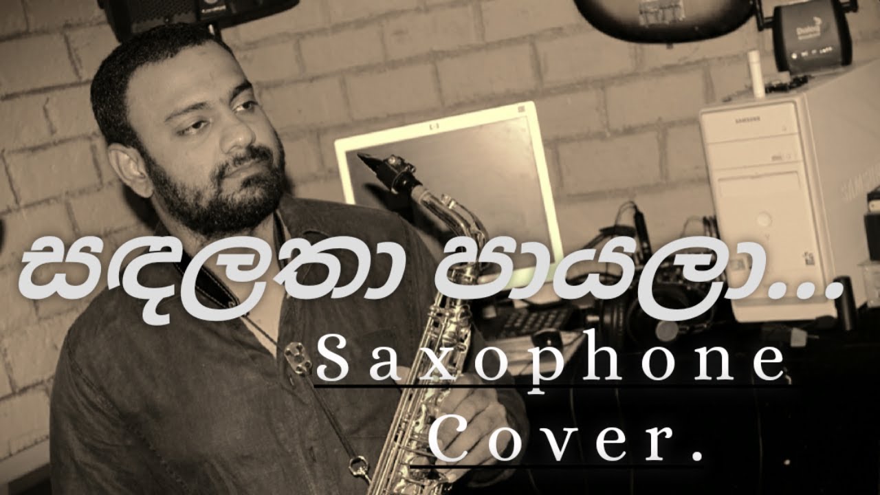 Sanda Latha/Saxophone Cover/instrumental/srilankan's song 2021