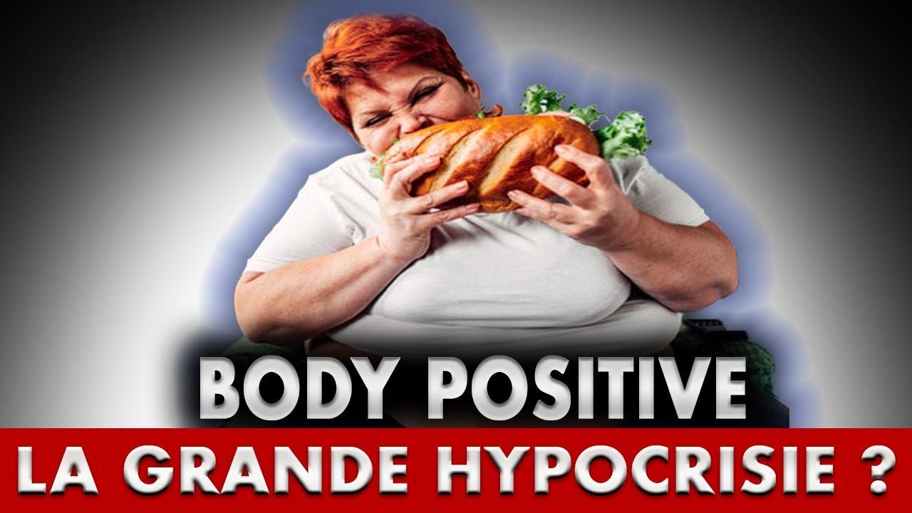 LE BODY POSITIVE, LA GRANDE HYPOCRISIE ?