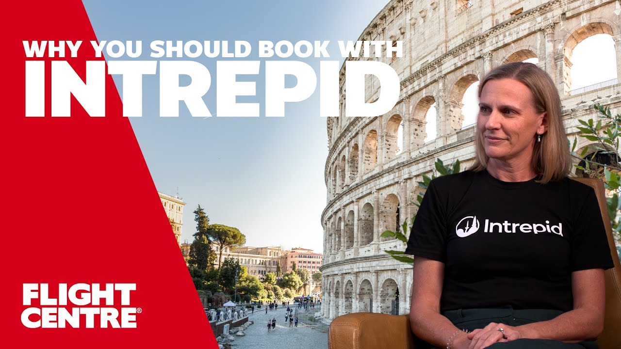 Why You Should Book A Tour With Intrepid Travel!