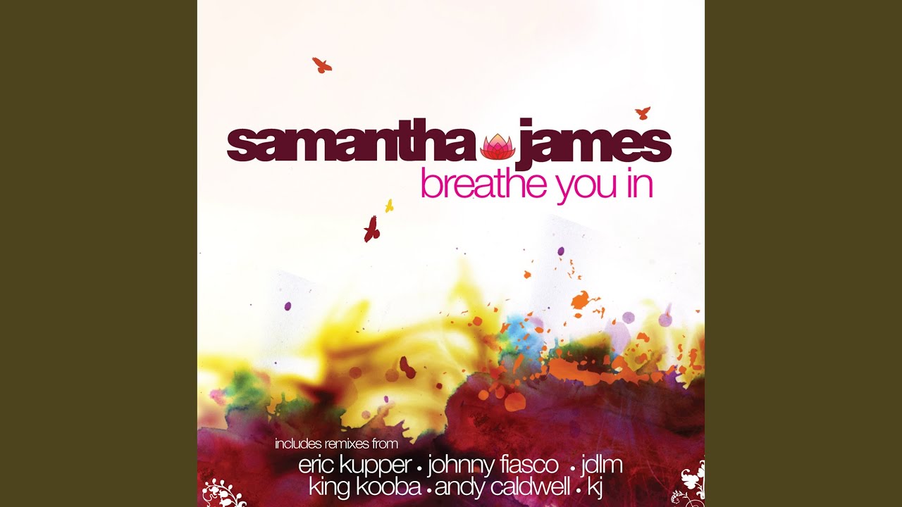 Breathe You In (Eric Kupper Remix)