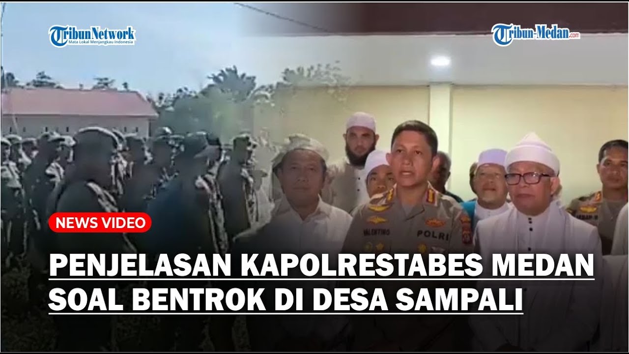 Terkait Bentrok Penertiban Lahan di Desa Sampali, Ini Penjelasan Kapolrestabes Medan
