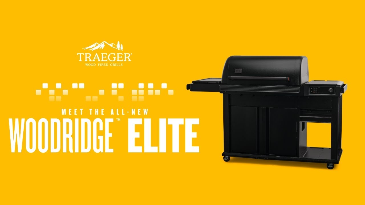 Meet the All-New Woodridge&trade; Elite | Traeger Grills