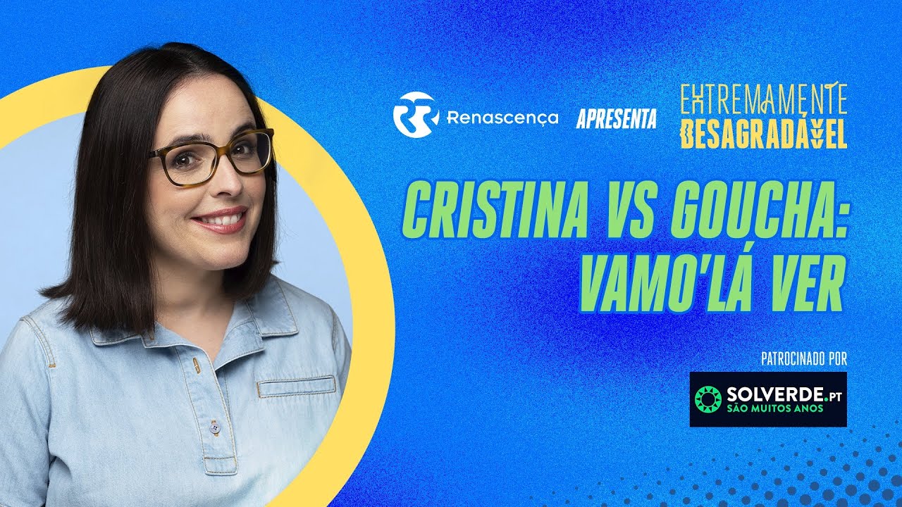 Cristina vs Goucha: Vamo’Lá Ver