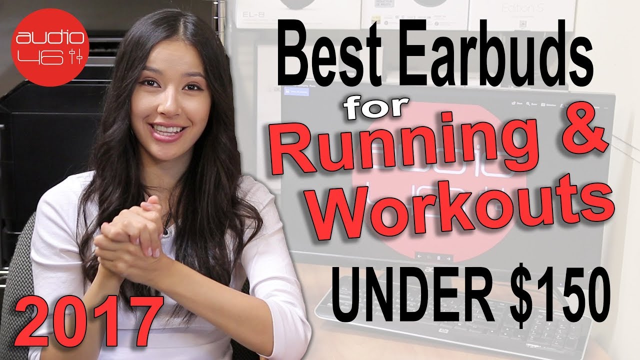 Best earbuds for running and workouts under 150$