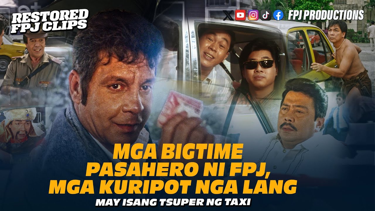 Mga Bigtime pasahero ni FPJ, mga Kuripot nga lang! | May Isang Tsuper ng Taxi | Fernando Poe Jr.