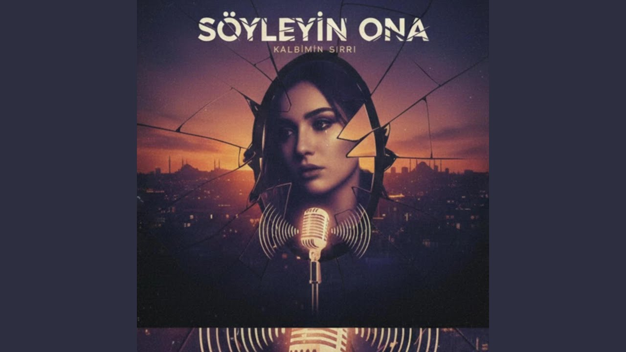Söyleyin ona Kalbi varsa sızlasın