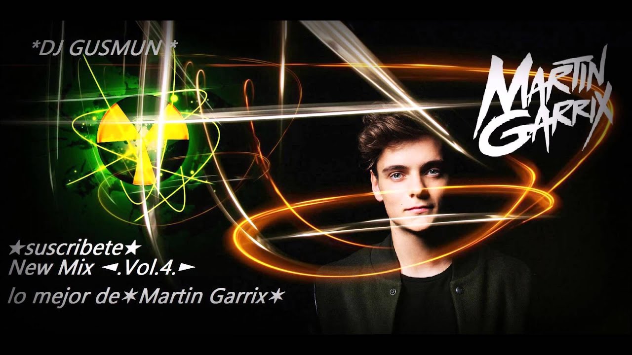 DJ GUSMUN  Mix de Martin Garrix◄.Vol.4.► suscribete
