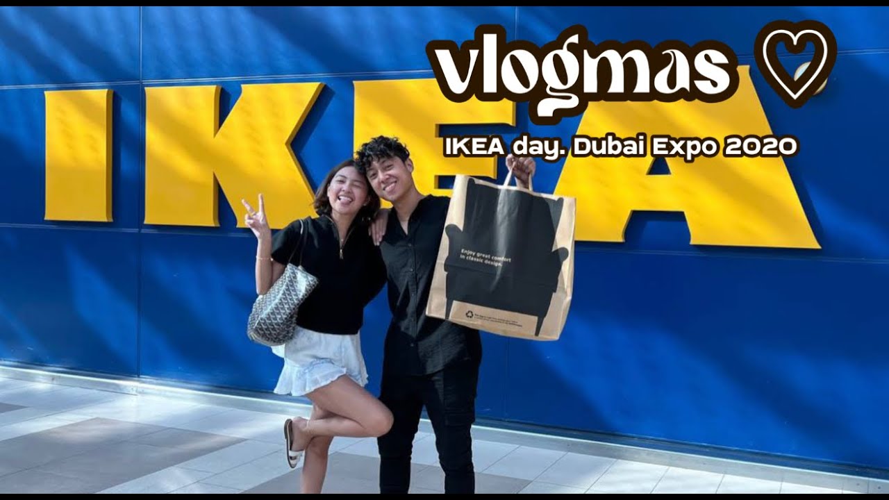 VLOGMAS ♡ 2021: IKEA & Dubai Expo 2020! ✨ | Rei Germar