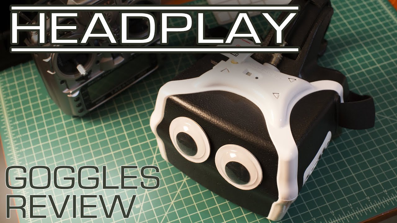 Headplay HD FPV Goggles Review