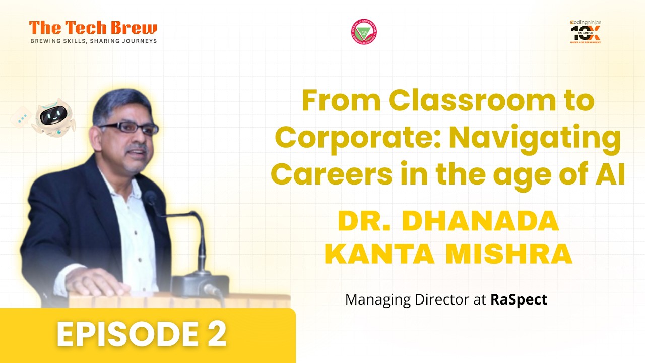 From Classroom to Corporate Navigating Careers in the age of AI | The Tech Brew | Season 2 Episode 2