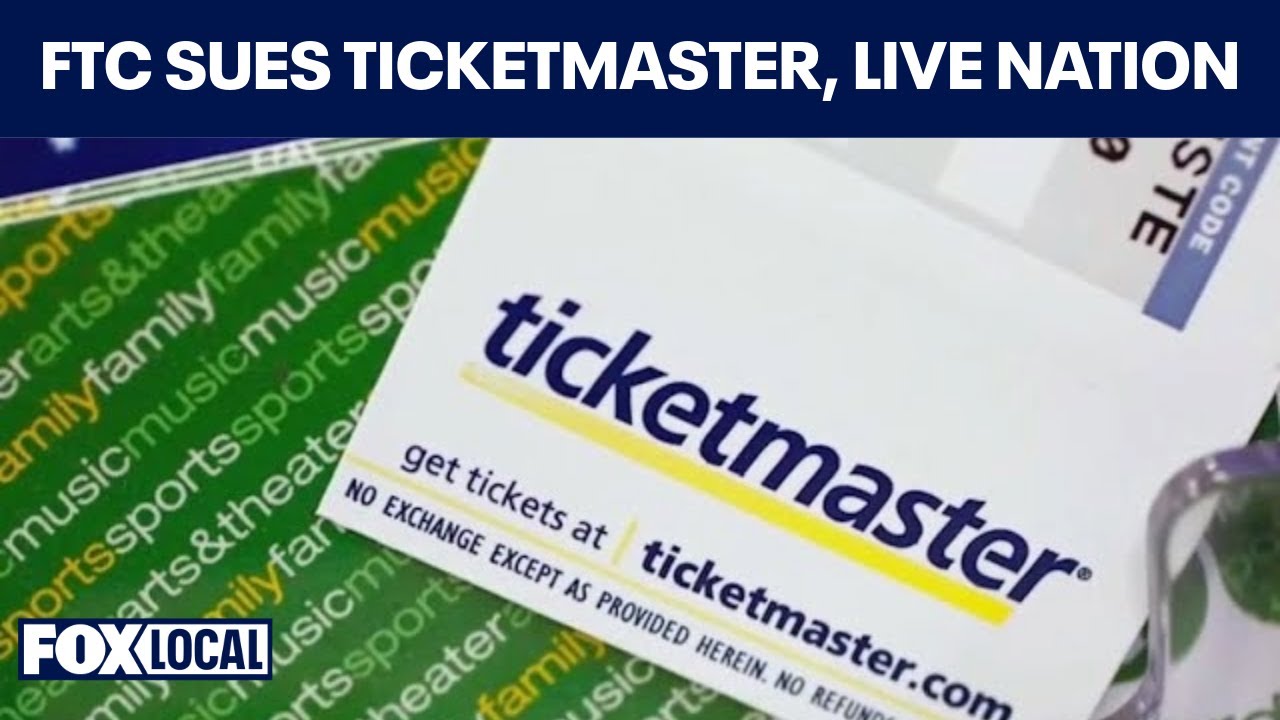 FTC sues Ticketmaster, Live Nation over alleged illegal resale tickets
