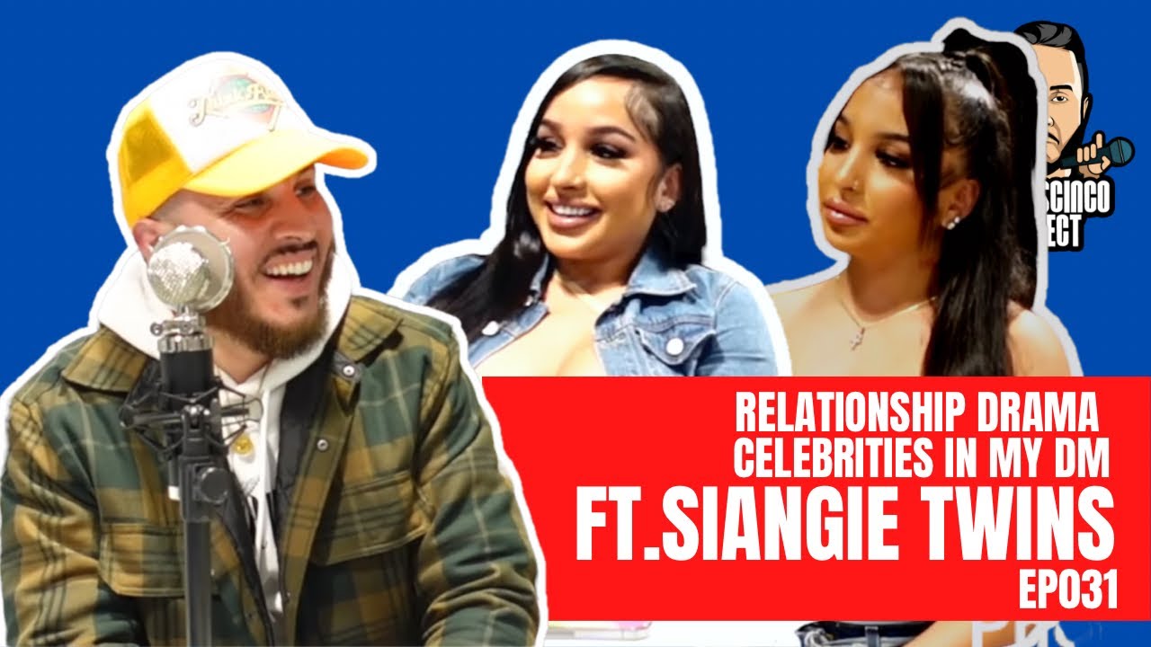 Relationship Struggles, Celebrity DMs, & Alien Life Ft. Siangie Twins | The Doscinco Project EP. 31