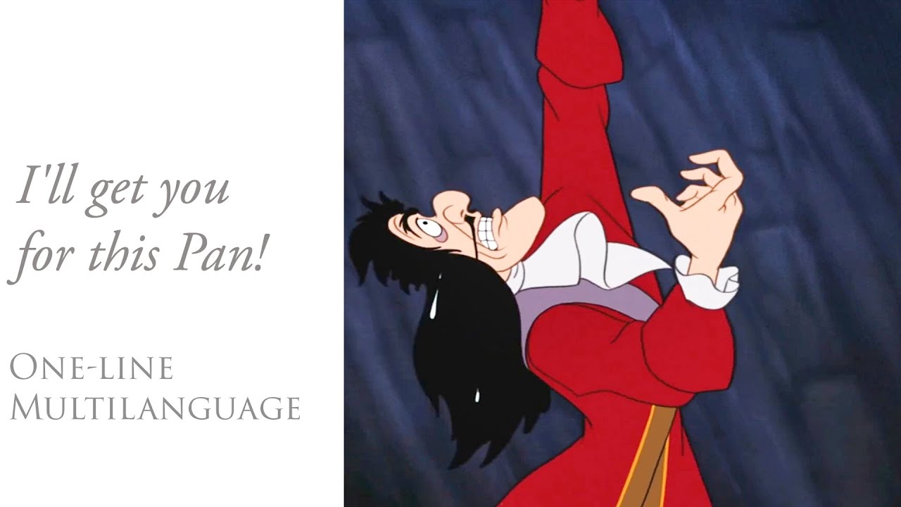 Peter Pan (1953) - I'll Get You for This Pan! (one-line multilanguage) | 43 Versions