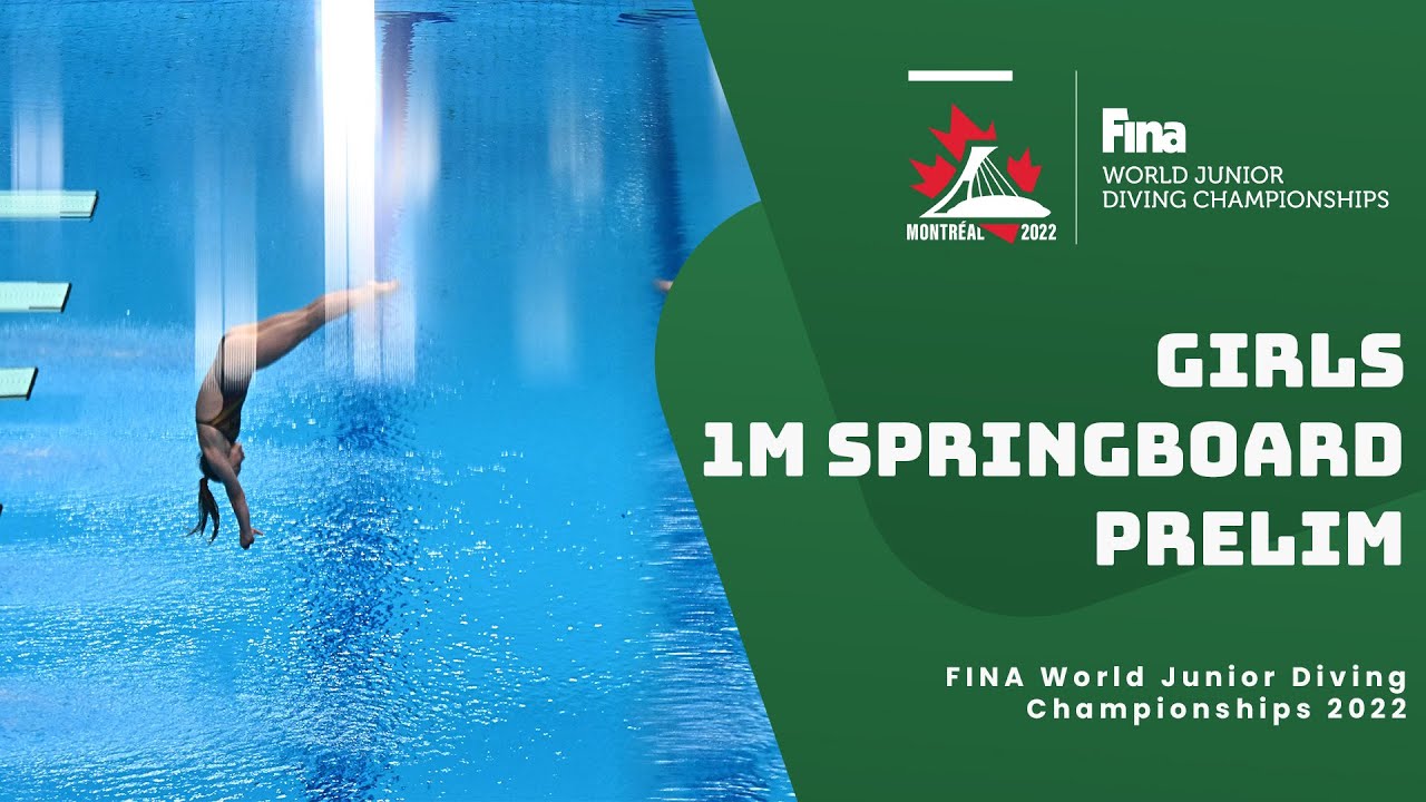 LIVE: Girls 1m Springboard Diving Prelims | World Junior Championships 2022