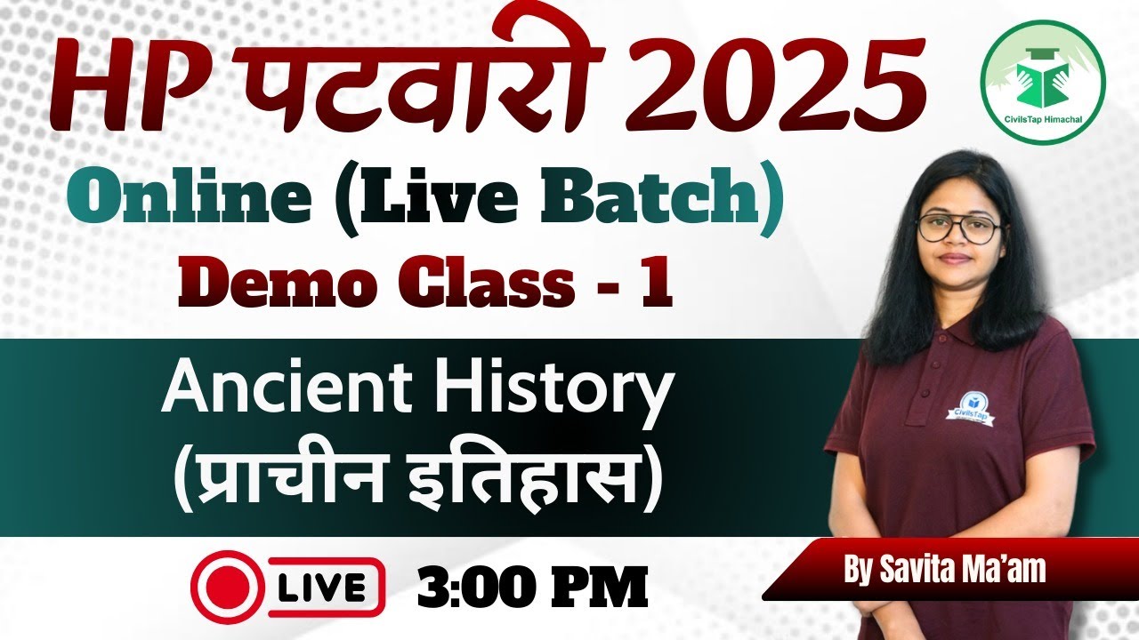 HP Patwari 2025 Online (Live Batch) | Demo Class-1 | Ancient History | By Savita Ma'am | CivilsTap