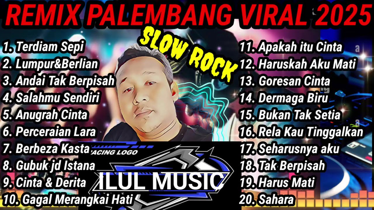 REMIX PALEMBANG SLOW POP VIRAL 2025