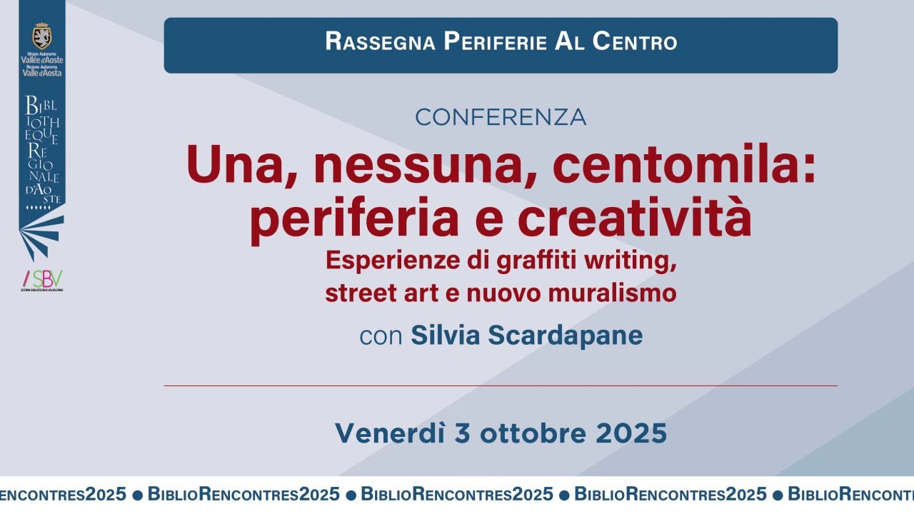 BiblioRencontres - Una, nessuna, centomila: periferia e creatività