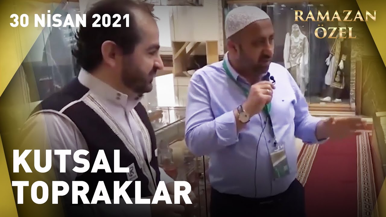 Ömer Döngeloğlu Kutsal Topraklarda Medine Müzesi'nde - Prof. Dr. Mustafa Karataş'la Sahur Vakti