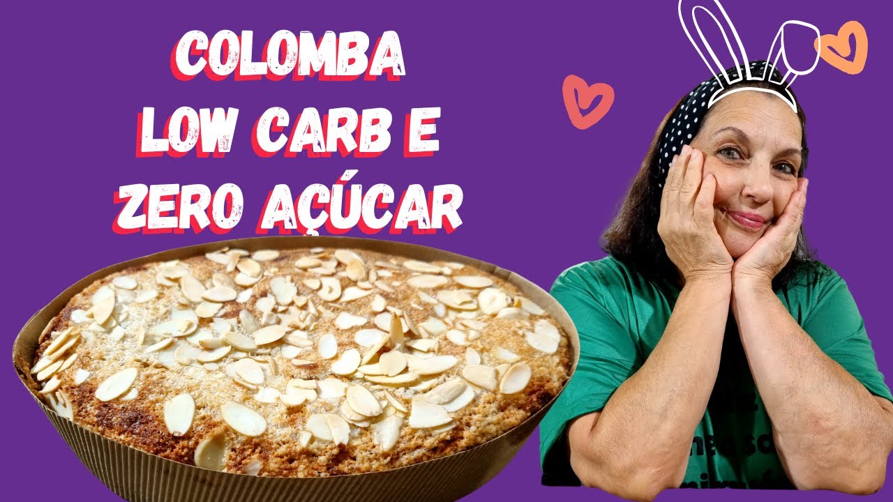 ZERO AÇÚCAR e LOW CARB: A COLOMBA Que Todo DIABÉTICO Sonha!