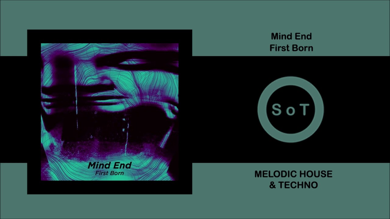 Mind End - First Born (Extended Mix) [Meldoic House & Techno] [Three Hands Records]