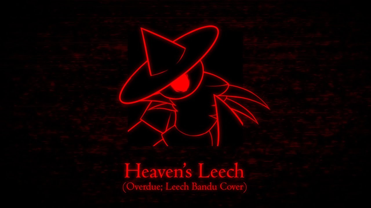 Heaven's Leech (Overdue; Leech Bandu Cover)
