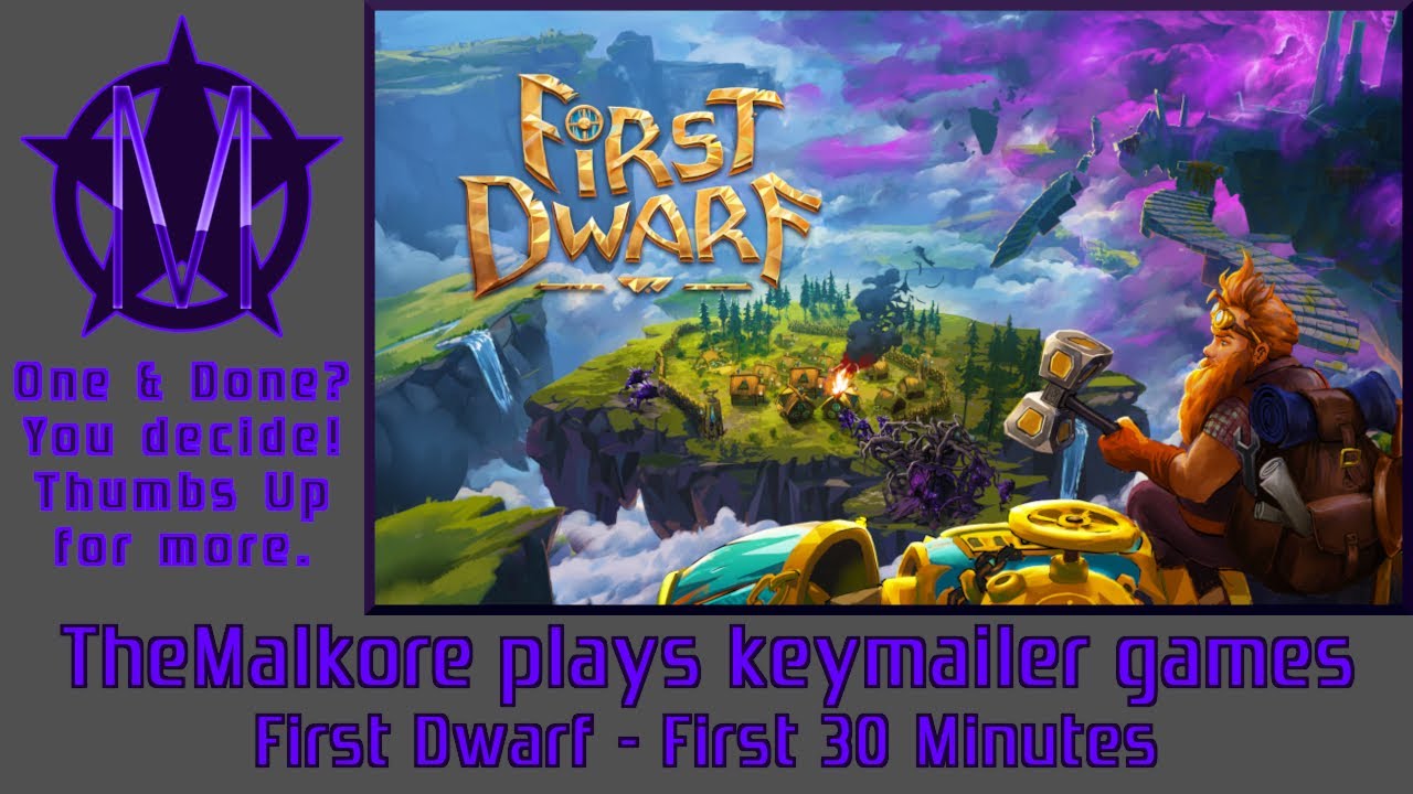 Keymailer Game 🟣 First Dwarf 🟣 First 30 Minutes