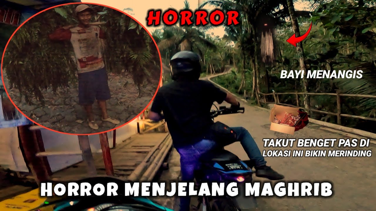 MERINDING‼️ ORANG MISTERIUS DAN BAYI NANGIS MENJELANG MAGHRIB SANDEKALA | motovlog 
