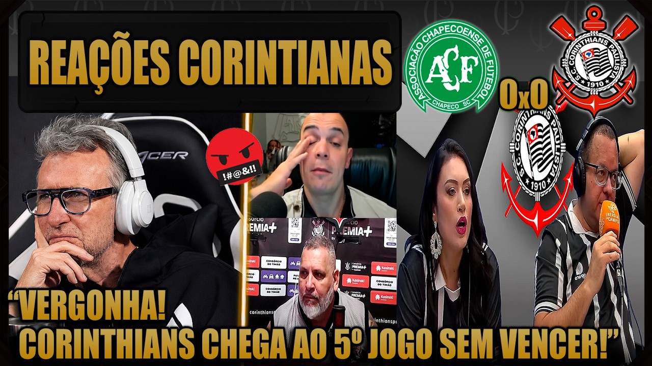 REAÇÕES dos CORINTIANOS - CHAPECOENSE 0x0 CORINTHIANS - EMPATE FRUSTRANTE - VAMOS RIR!