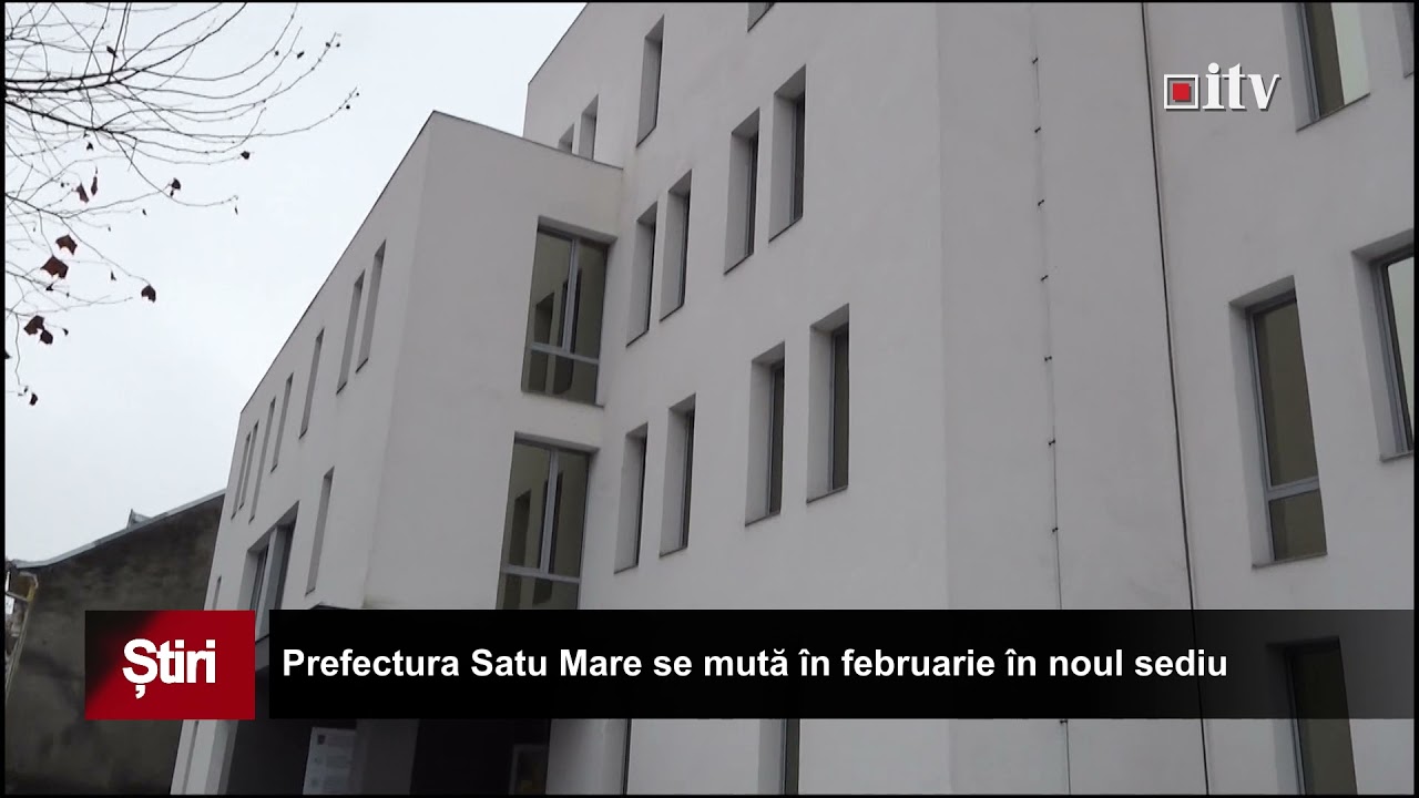 Prefectura Satu Mare se mută &icirc;n februarie &icirc;n noul sediu