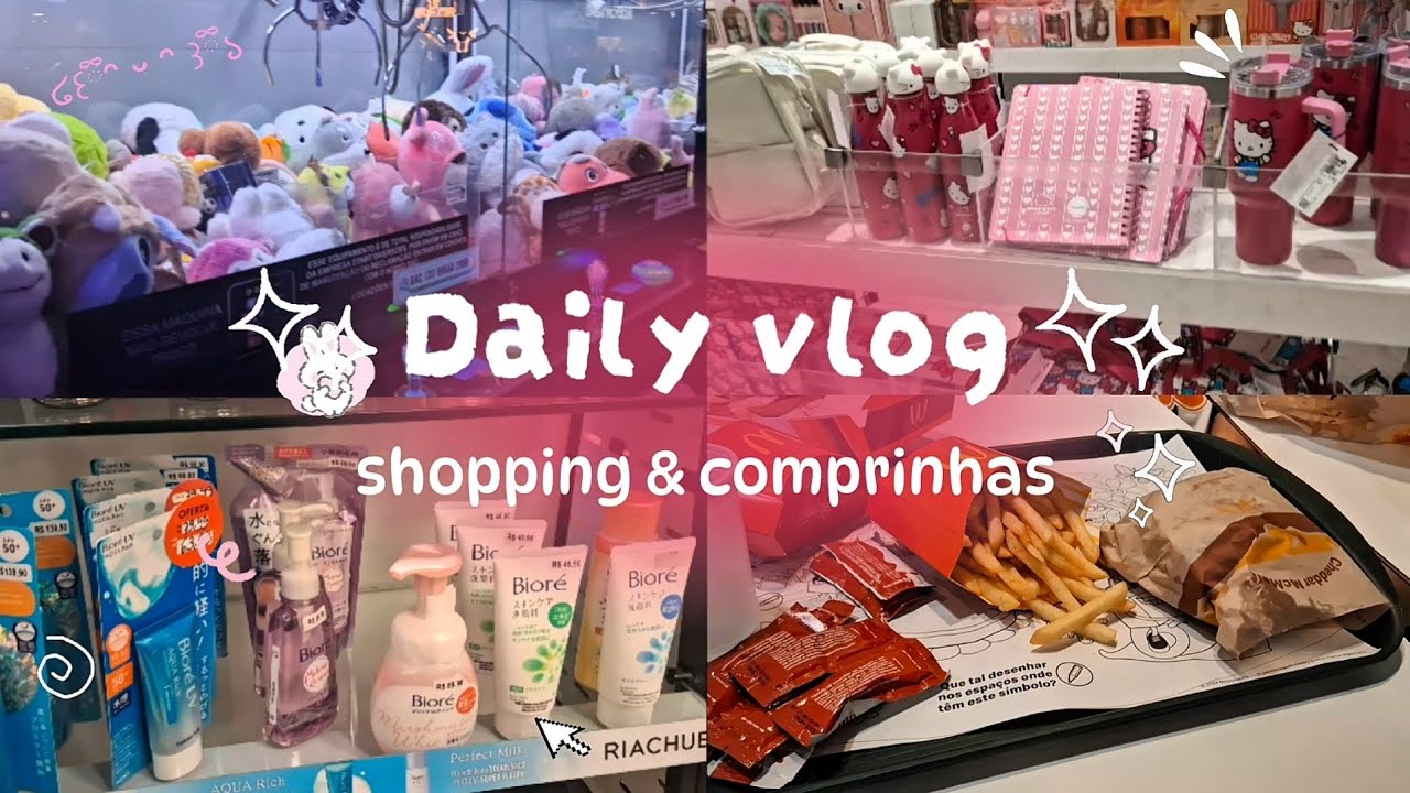 ⌗ VLOG | Shopping & comprinhas! ⭐️