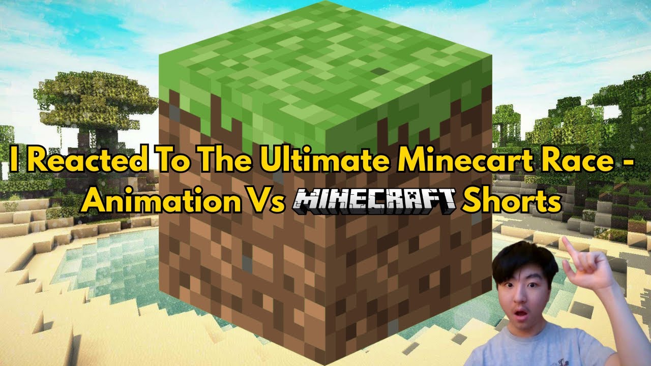 I Reacted To The Ultimate Minecart Race - Animation vs. Minecraft Shorts