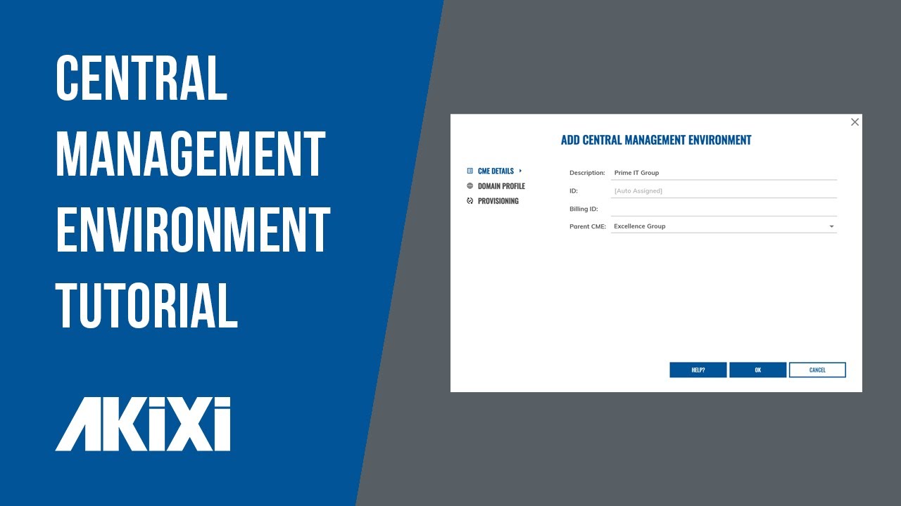 Central Management Environment (CME) Tutorial