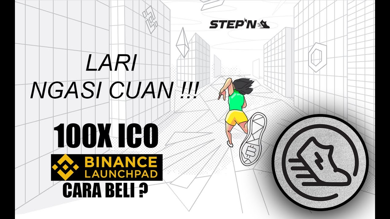 NGASILIN CUAN DARI LAUNCHPAD DAN OLAH RAGA LARI DI STEPN
