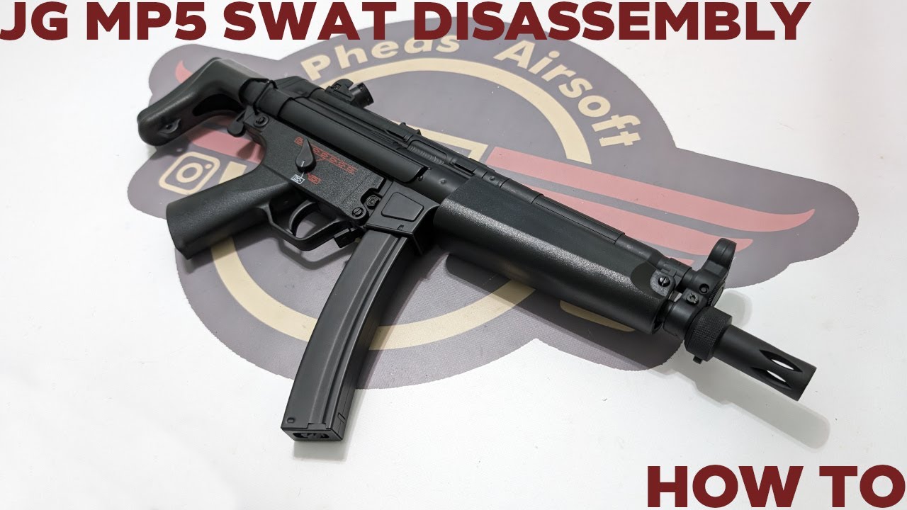 [HOW TO] JING GONG JG069 MP5 SWAT DISASSEMBLY - For Repairs and Maintenance