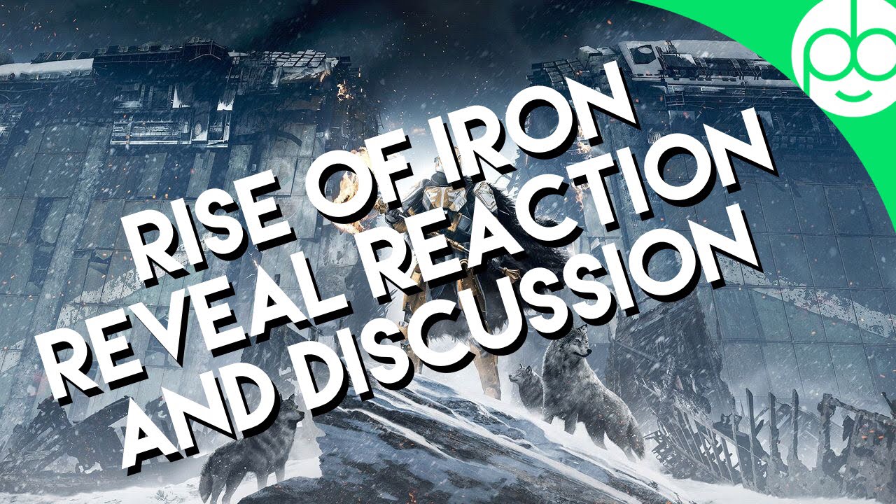 Rise of Iron Reveal: Reactions and Discussion!