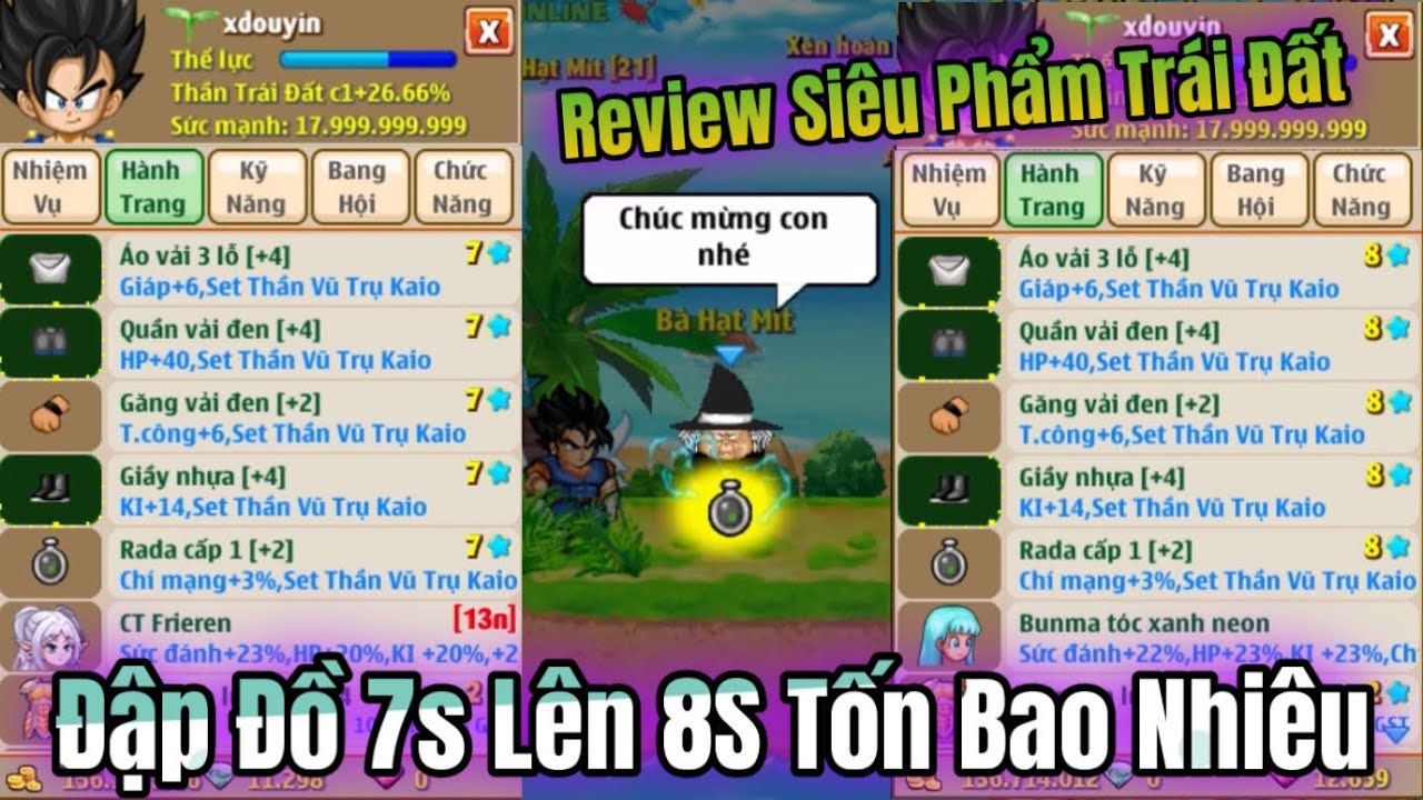 Ngọc Rồng Online - Đập Đồ 7S L&ecirc;n 8S Sẽ Tốn Bao Nhi&ecirc;u V&agrave;ng, Review Si&ecirc;u Phẩm Tr&aacute;i Đất 3 Set K&iacute;ch Hoạt